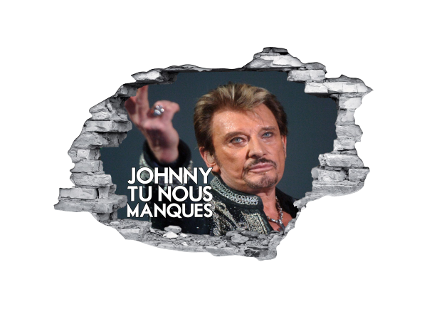 Sticker trompe l'oeil 3D mur déchiré Johnny Hallyday tu nous manques